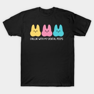 Dental Peeps | Dental Hygienist | Dental Staff | Dental Assistant T-Shirt